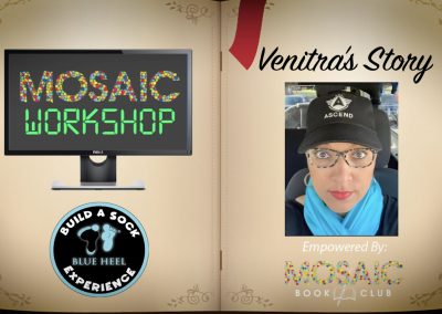 Mosaic Venitra Story